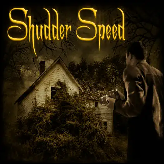 Shudder Speed
